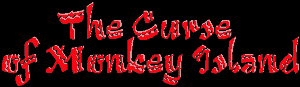 The Curse of Monkey Island The Curse of Monkey Island