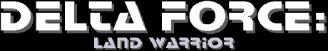 Delta Force: Land Warrior