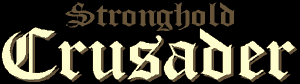 Stronghold: Crusader Stronghold: Crusader